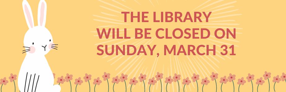 3-31 Library Closed