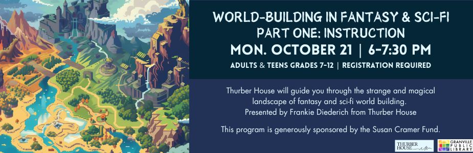 10-21 World Building for Fantasy & Sci-fi with Thurber House: Part One