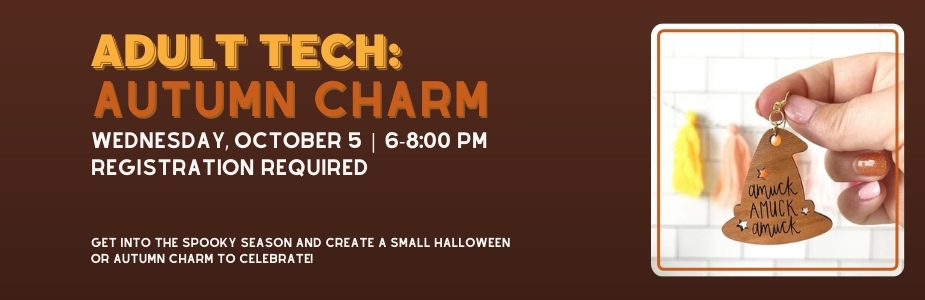 10-5 Adult Tech: Autumn Charm