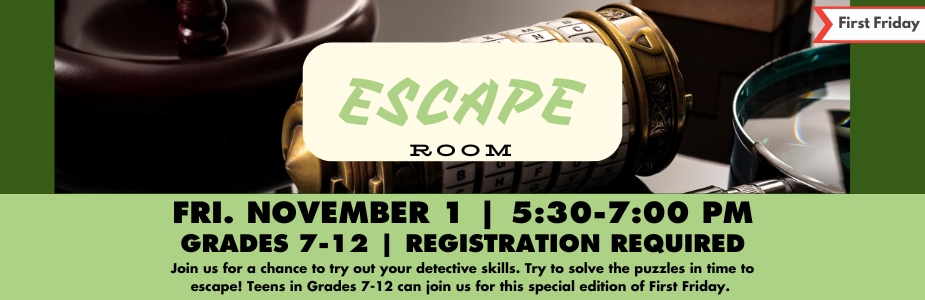 11-1 First Friday: Escape Room