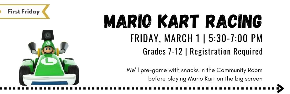3-1 First Friday: Mario Kart Racing