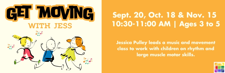 9-20 Get Moving with Jess: Preschoolers