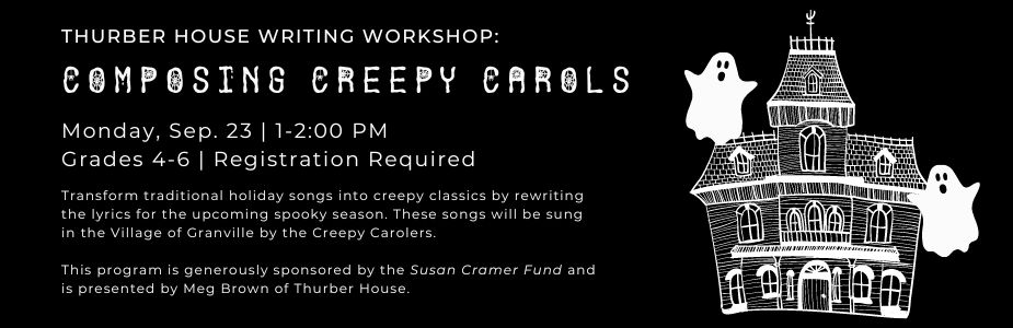 9-23 Composing Creepy Carols with Thurber House