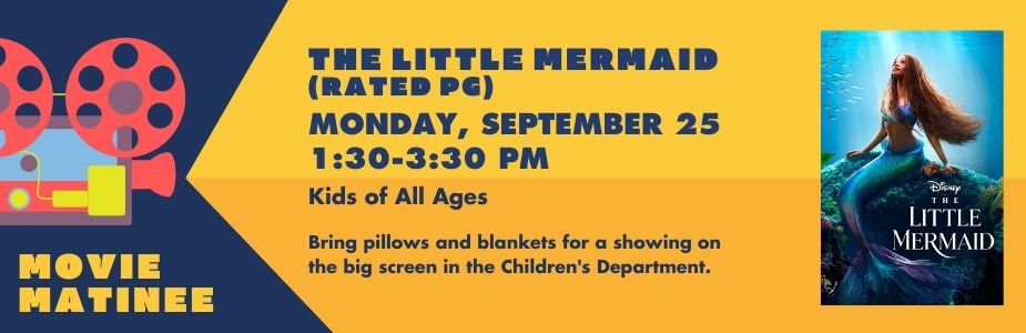 9-25 Movie Matinee: The Little Mermaid